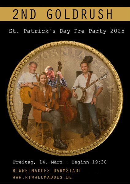 St. Patrick's Day 2025 - 14.03.2025 Pre-Party mit 2nd Goldrush